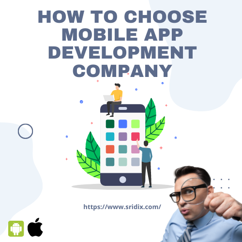 how to choose the best mobile app development company